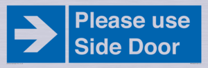Please use Side Door (arrow Right) 